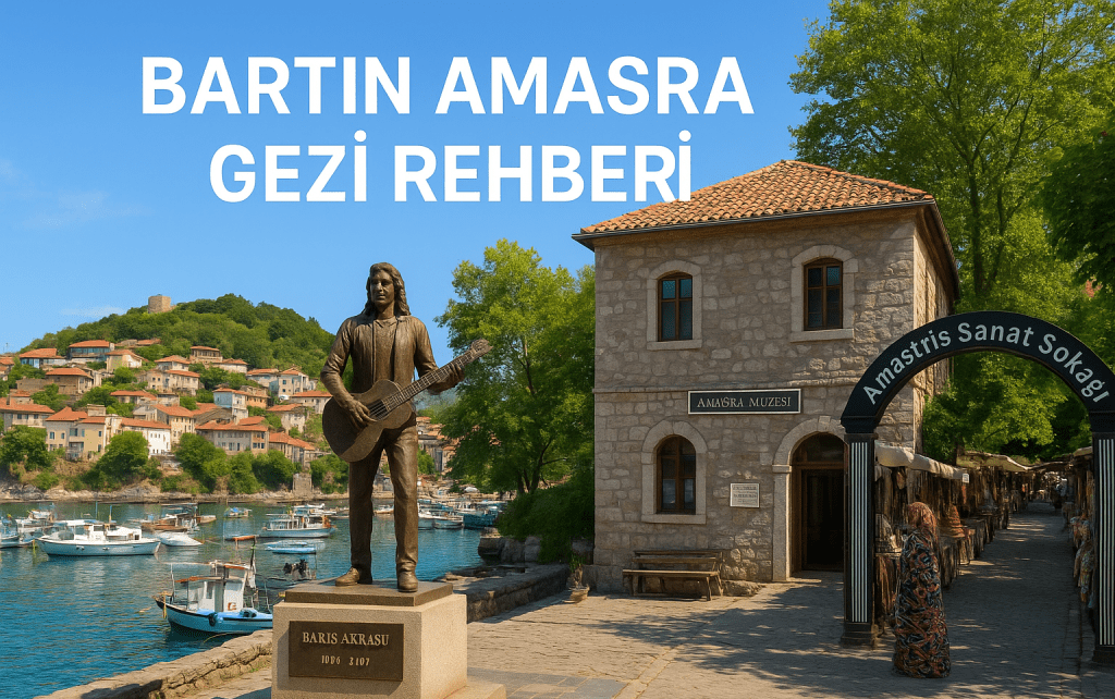Bartın Amasra Gezi Rehberi: Sahil, Müze, Barış Akarsu Heykeli ve Sanat&nbsp;Sokağı